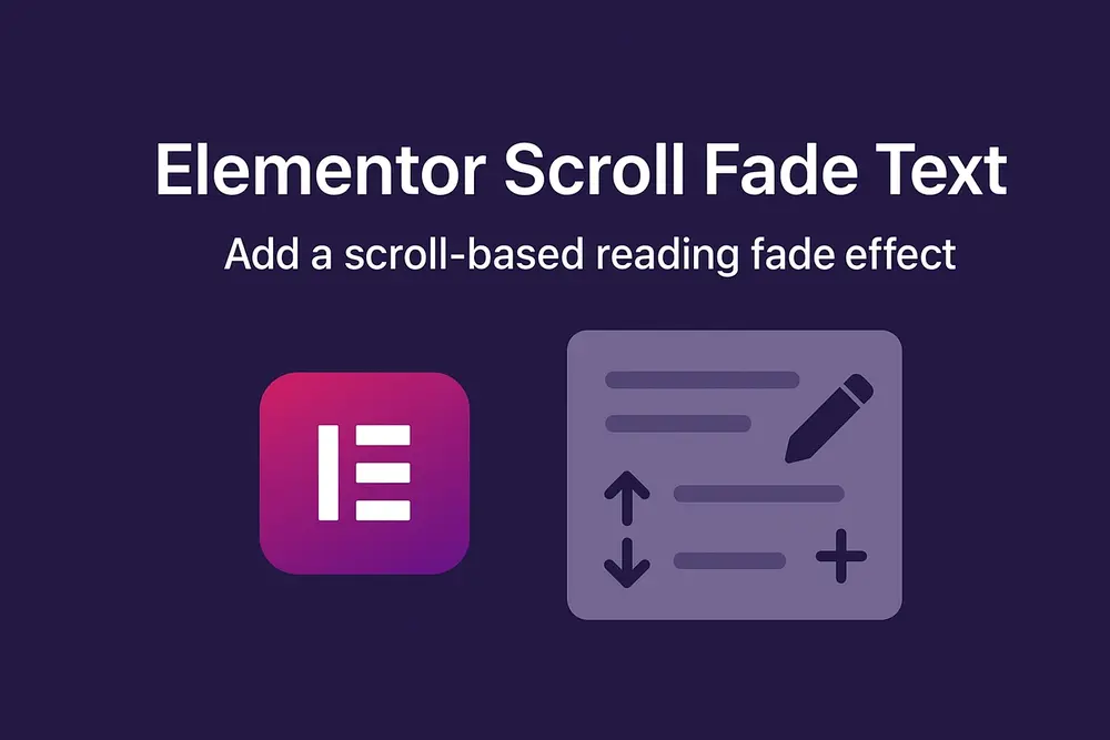 Elementor Scroll Fade Text Plugin