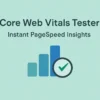 Core Web Vitals Tester WordPress Plugin