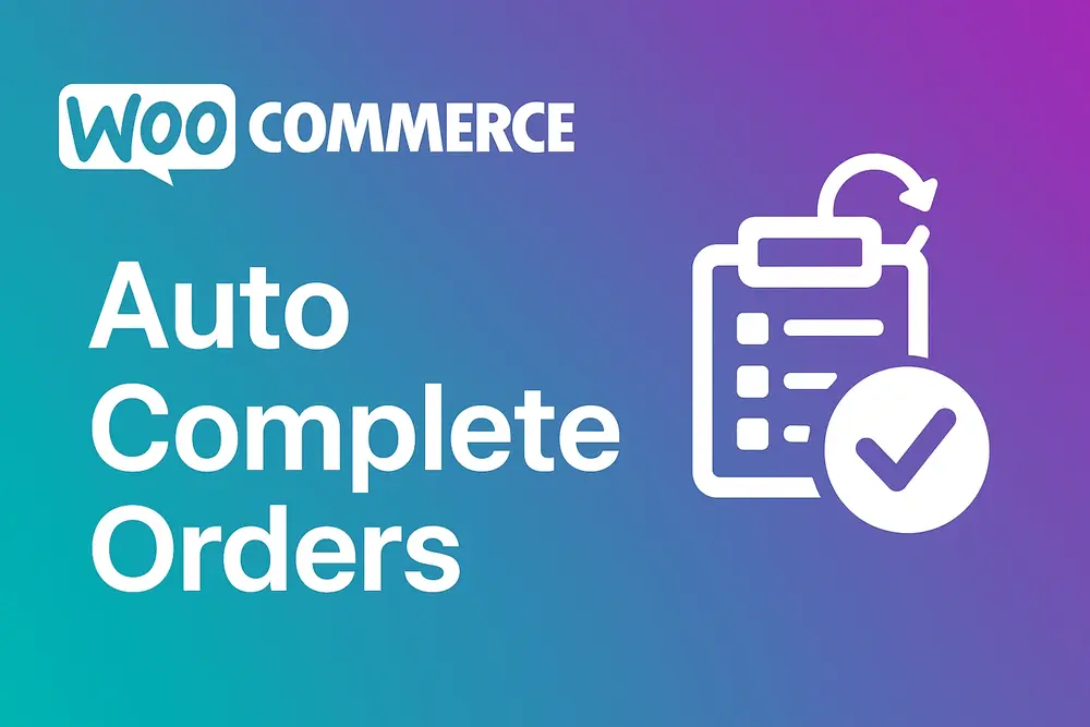 woocommerce auto complete orders plugin