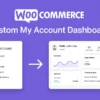 WooCommerce Custom My Account Dashboard